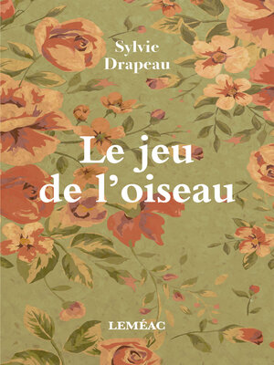 cover image of Le jeu de l'oiseau